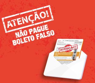 Frase ATENÇÃO! NÃO PAGUE BOLETO FALSO e um envelope branco contendo um boleto com o mesmo aviso, simbolizando a alerta contra fraudes.
